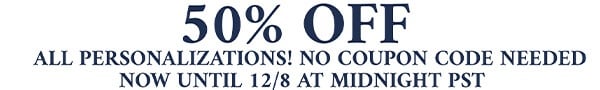 Automatic 50% off personalization!